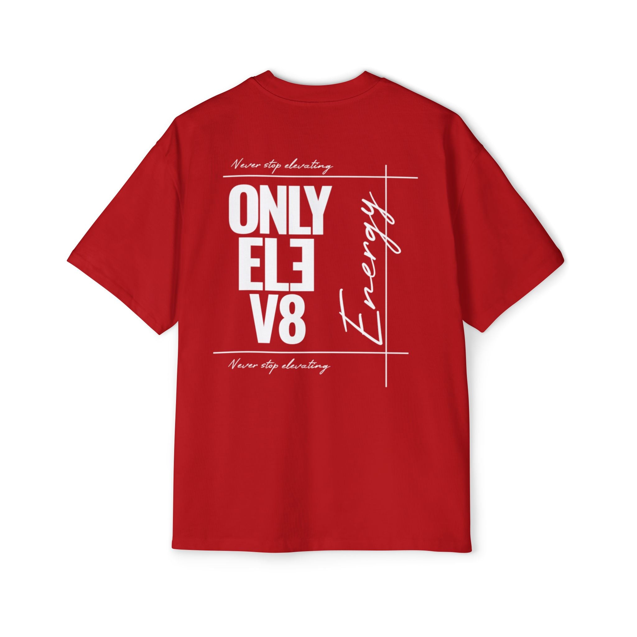 Only Elev8 Energy Tee — Men's Oversized Graphic T-Shirt